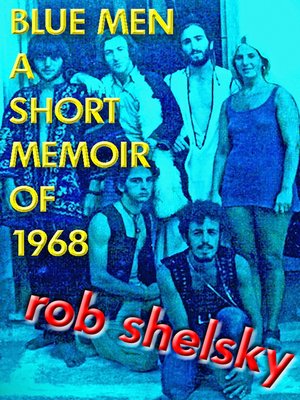 cover image of Blue Men, a Short Memoir of 1968